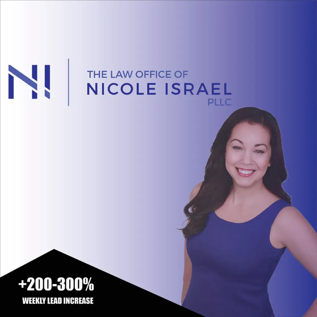 Nicole Israel Law Firm Marketing Success Story